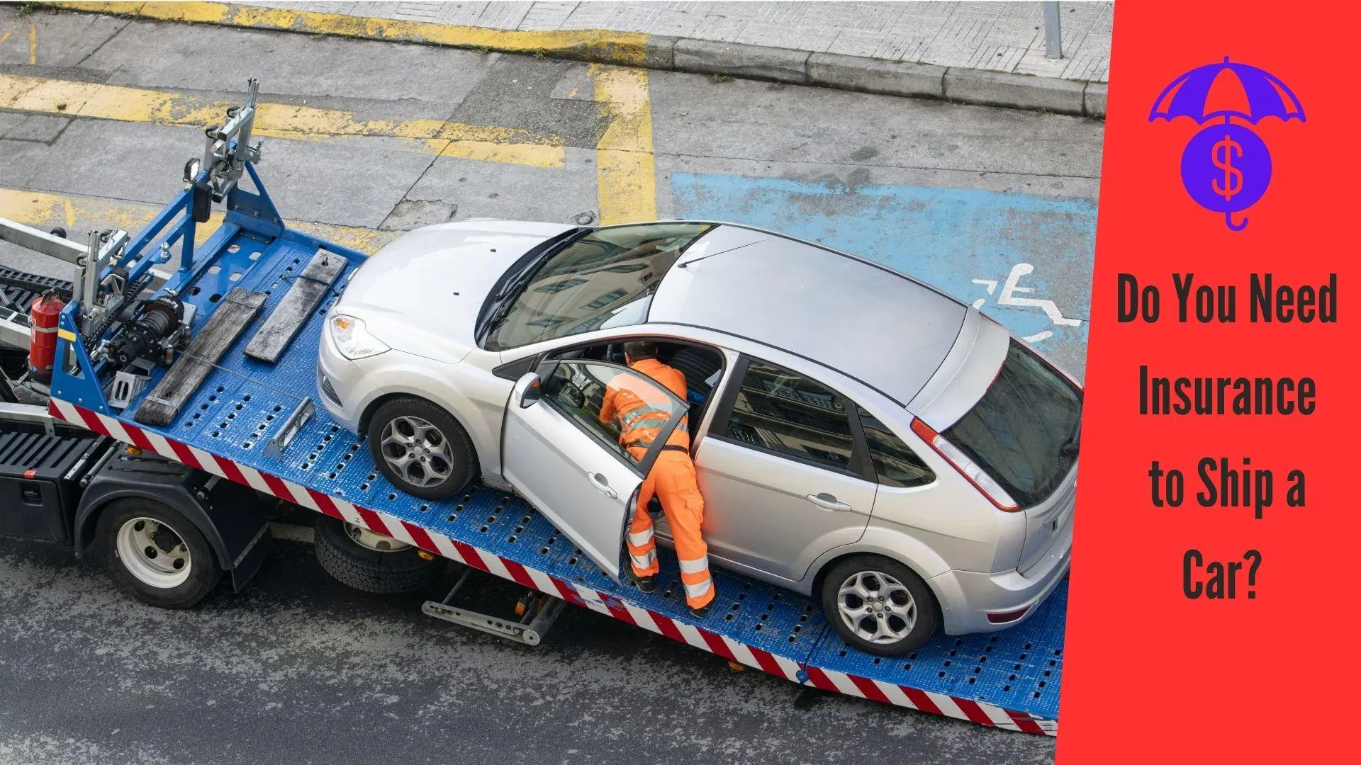 Do You Need Insurance To Ship A Car